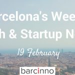 barcelona startup news february 19 2018