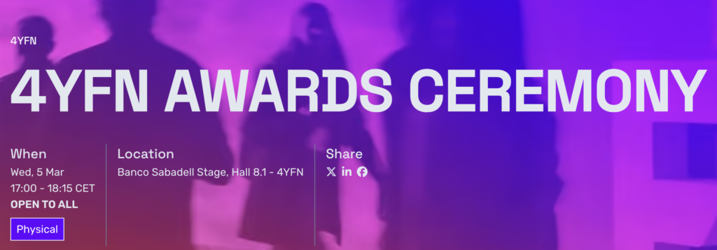 Event banner for the 4YFN Awards Ceremony on Wednesday, March 5, from 17:00–18:15 CET at Banco Sabadell Stage, Hall 8.1, 4YFN.