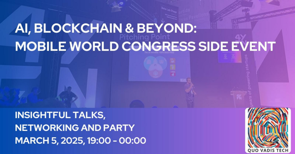 Banner for 'AI, Blockchain & Beyond,' an MWC side event with talks, networking, and a party on March 5, 2025, hosted by Quo Vadis Tech.