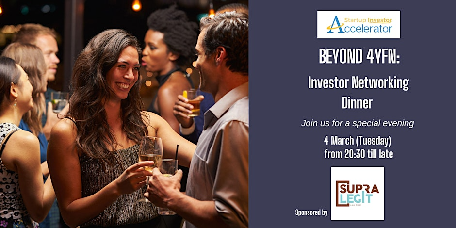 Event flyer for Beyond 4YFN: Investor Networking Dinner by SIA on March 4th 2025, with a photo of people networking.