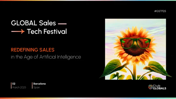 Banner for Global Sales Tech Festival 2025, redefining sales with AI, featuring a sunflower in sunglasses. March 2, Barcelona, Spain.